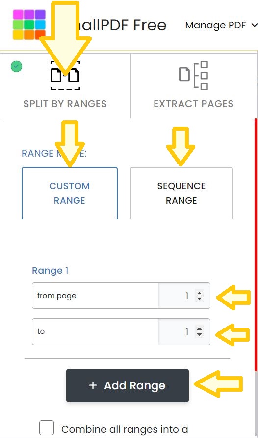 Set page ranges for splitting: Custom Range or Sequence Range.