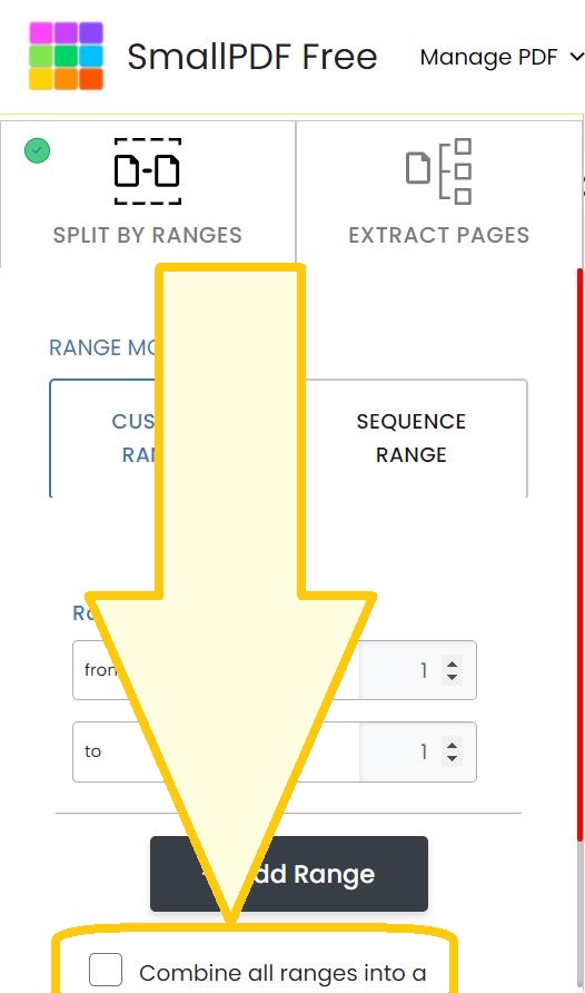 Enable merge option to combine ranges into one PDF, then click 'Split PDFs.